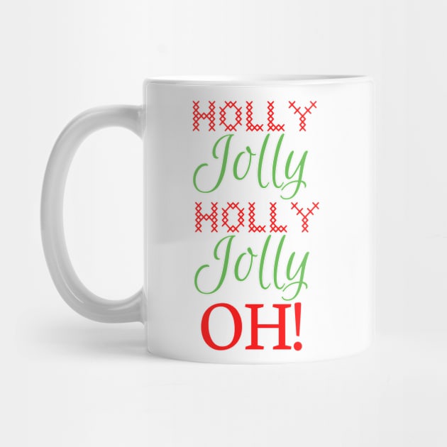 Holly Jolly Oh! by tesiamarieart